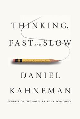 Cover of Thinking Fast and Slow by Daniel Kahneman